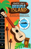 Jumpin' Jim's Ukulele Island: 31 Tropical Tunes Arranged for Uke